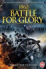 Watch 1862 : Battle For Glory Zmovie