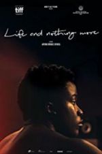 Watch Life & Nothing More Zmovie