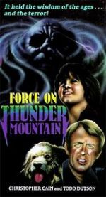 Watch The Force on Thunder Mountain Zmovie