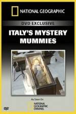 Watch National Geographic Explorer: Italy's Mystery Mummies Zmovie