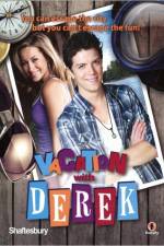 Watch Vacation with Derek Zmovie