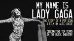 Watch My Name is Lady Gaga Zmovie