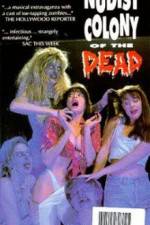 Watch Nudist Colony of the Dead Zmovie