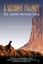 Watch A Second Chance: The Janelle Morrison Story Zmovie
