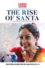 Watch The Rise of Santa (Short 2019) Zmovie