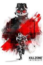 Watch Killzone Intercept Zmovie