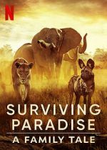 Watch Surviving Paradise: A Family Tale Zmovie