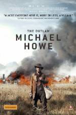 Watch The Outlaw Michael Howe Zmovie