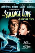 Watch The Strange Love of Martha Ivers Zmovie