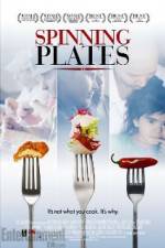 Watch Spinning Plates Zmovie