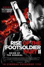 Watch Rise of the Footsoldier Part II Zmovie