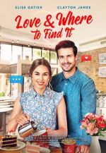 Watch Love & Where to Find It Zmovie