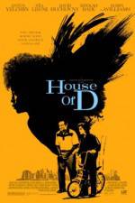 Watch House of D Zmovie