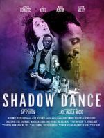 Watch Shadow Dance Zmovie