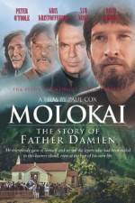 Watch Molokai The Story of Father Damien Zmovie