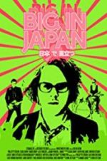 Watch Big in Japan Zmovie