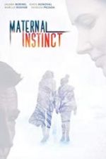 Watch Maternal Instinct Zmovie