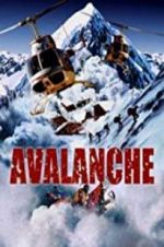 Watch Nature Unleashed: Avalanche Zmovie