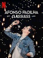 Watch Afonso Padilha: Classless (TV Special 2020) Zmovie