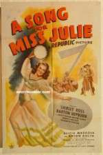 Watch A Song for Miss Julie Zmovie