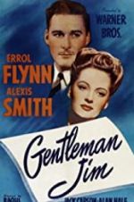 Watch Gentleman Jim Zmovie