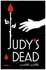 Watch Judy\'s Dead Zmovie