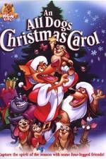 Watch An All Dogs Christmas Carol Zmovie