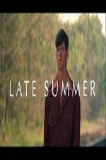 Watch Late Summer Zmovie