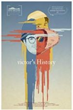 Watch Victor\'s History Zmovie