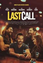 Watch Last Call Zmovie