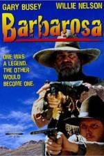 Watch Barbarosa Zmovie