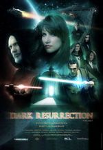 Watch Dark Resurrection Zmovie