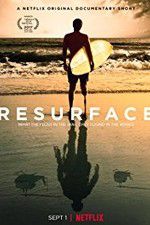 Watch Resurface Zmovie