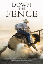 Watch Down the Fence Zmovie