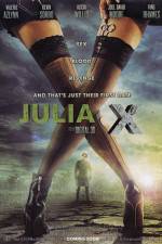 Watch Julia X 3D Zmovie