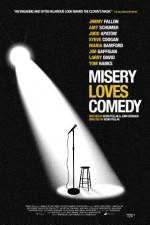 Watch Misery Loves Comedy Zmovie