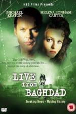 Watch Live from Baghdad Zmovie