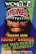 Watch WCW Superstar Series Randy Savage - The Man Behind the Madness Zmovie