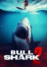 Watch Bull Shark 2 Zmovie