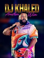 Watch DJ Khaled: Another Win Zmovie