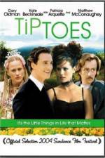 Watch Tiptoes Zmovie