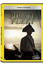 Watch National Geographic: Ben Franklins Pirate Fleet Zmovie