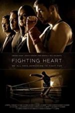 Watch Fighting Heart Zmovie