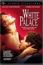 Watch White Palace Zmovie