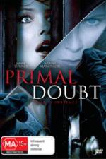 Watch Primal Doubt Zmovie