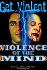 Watch Violence of the Mind Zmovie