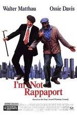 Watch I'm Not Rappaport Zmovie