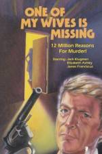 Watch One of My Wives Is Missing Zmovie