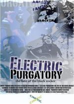 Watch Electric Purgatory: The Fate of the Black Rocker Zmovie