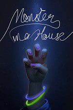 Watch Monster in a House Zmovie